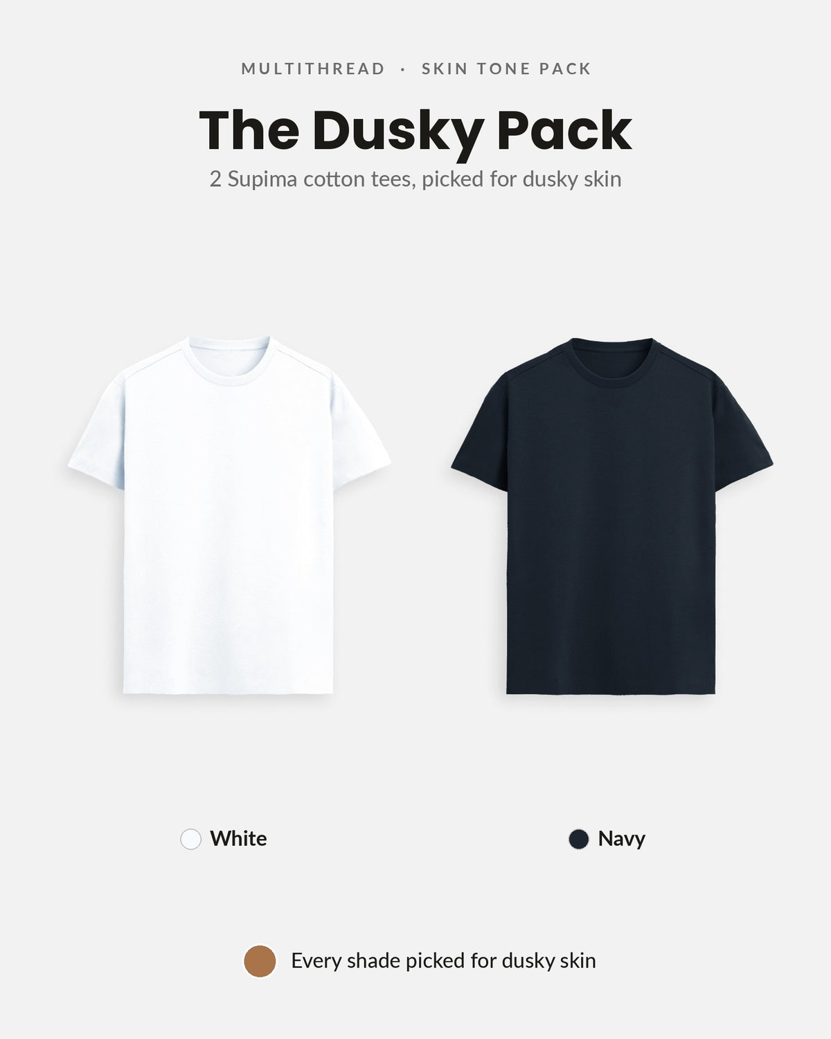 Supima Cotton T-Shirt 2-pack for dusky skin: White + Navy Blue (flat lay)