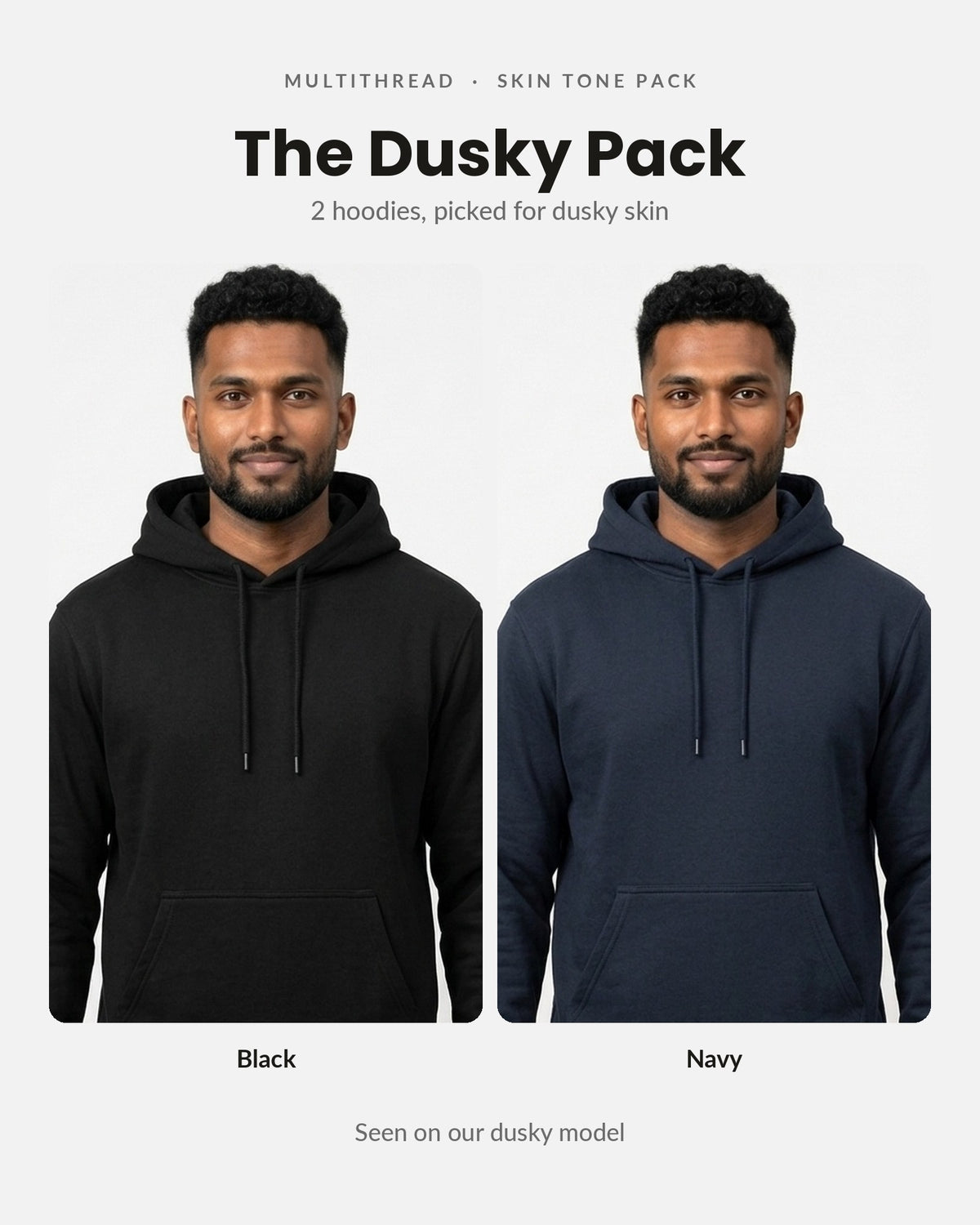 Hoodie 2-pack for dusky skin: Black + Navy Blue (on model)
