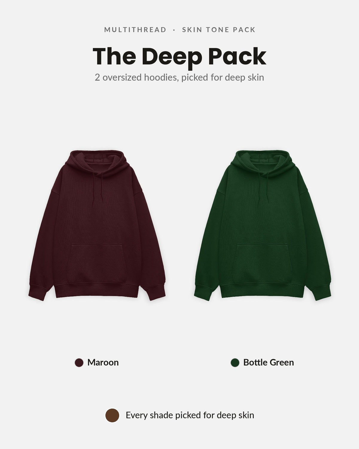 Oversized Hoodie 2-pack for deep skin: Maroon + Bottle Green (flat lay)