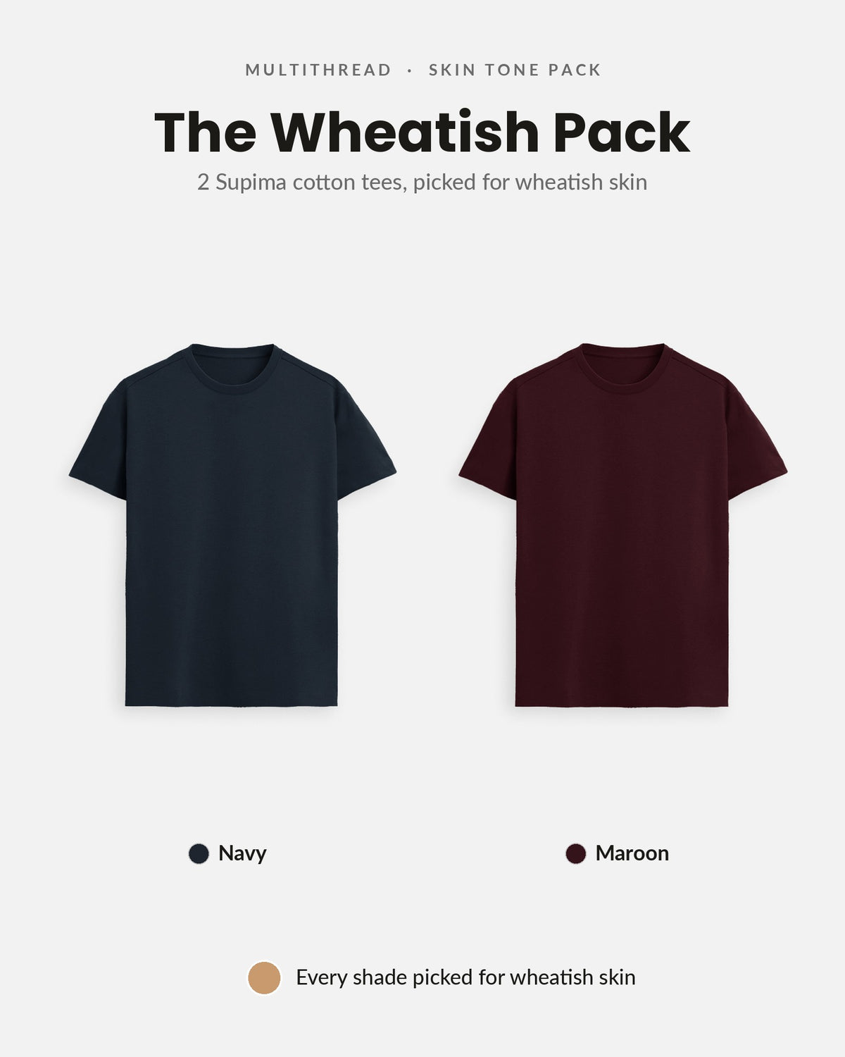 Supima Cotton T-Shirt 2-pack for wheatish skin: Navy Blue + Maroon (flat lay)