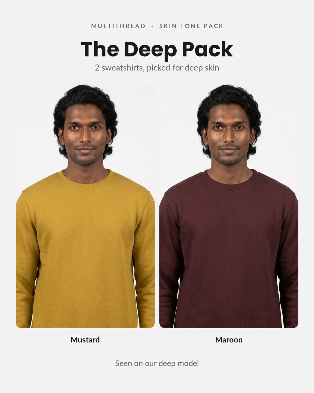 Sweatshirt 2-pack for deep skin: Mustard Yellow + Maroon (on model)